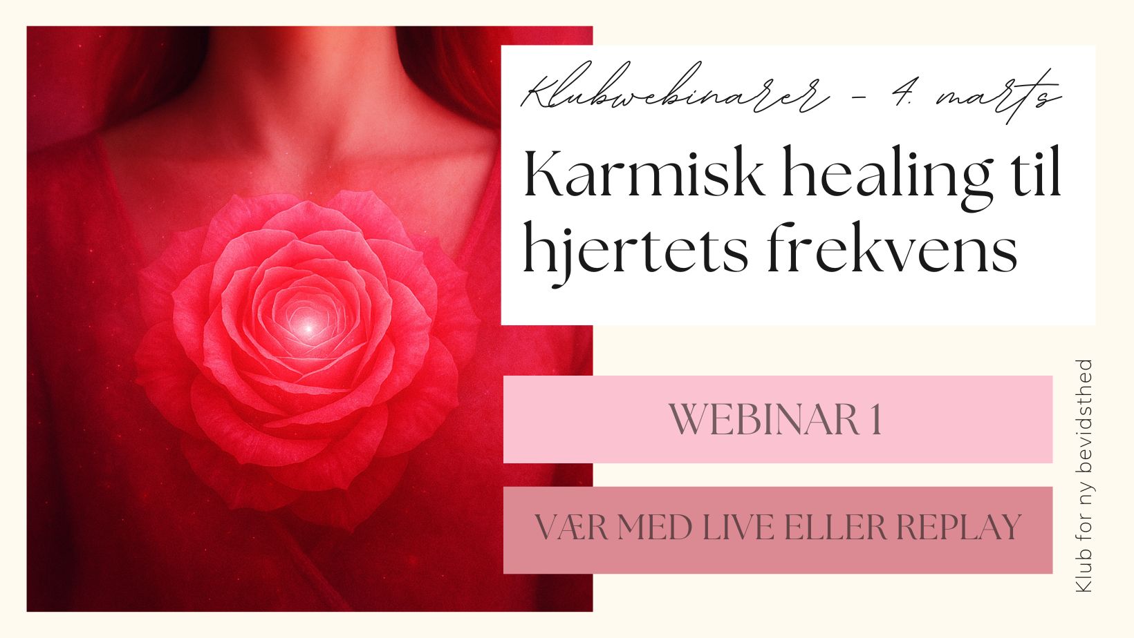 Klubwebinar: Karmisk healing til hjertets frekvens